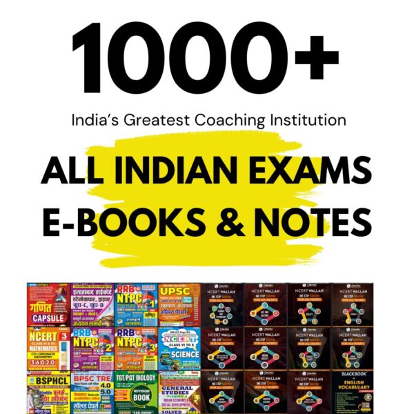 1000+ All Indian Exams Notes & E-Books