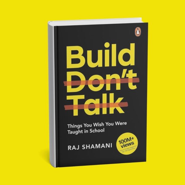 Build, Don't Talk